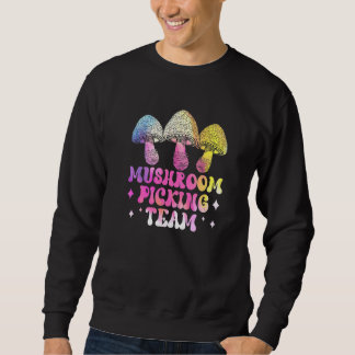 Pilzauswahl-Team Sammeln Picker sammeln Sweatshirt