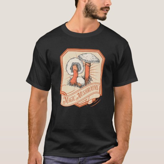 Pilze machen mich freundlich T-Shirt (Vorderseite)