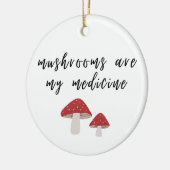 Pilze sind meine Medizin-Ornament Keramik Ornament (Links)