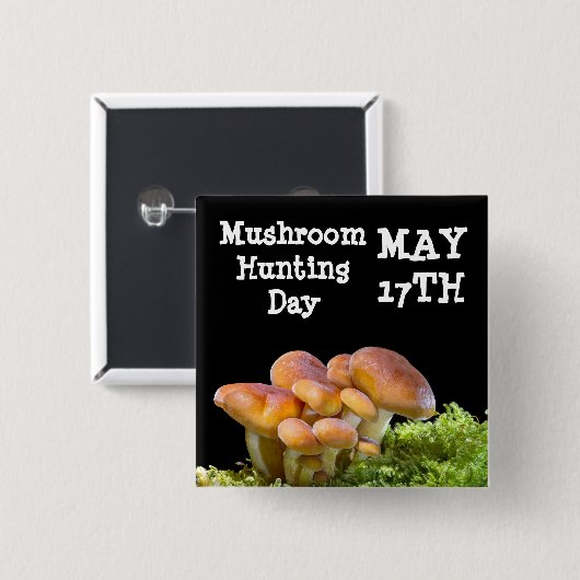 Pilzjagdtag 17. Mai Feiertage Schaltfläche Button (Vorne & Hinten)