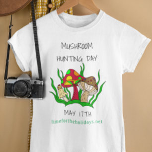 Pilzjagdtag 17. Mai Feiertage T-Shirt