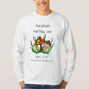 Pilztag 17. Mai Feiertag   T-Shirt
