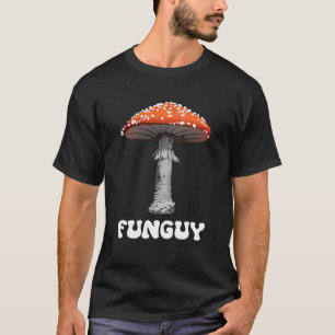 Pilztyp Lustiger Pilze Pilz Lustiger Kerl T-Shirt