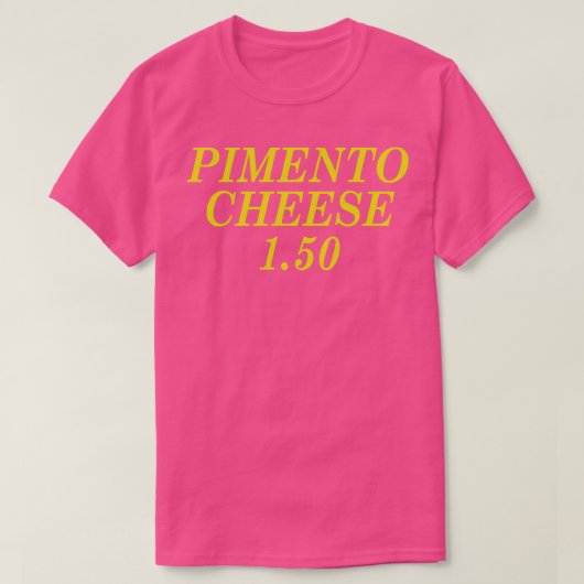Pimento Käse 150 T-Shirt (Design vorne)