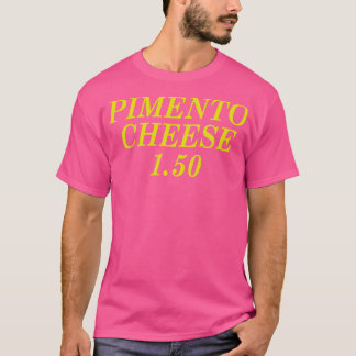 Pimento Käse 150 T-Shirt