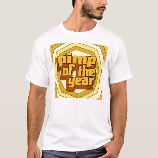 Pimp des Jahres — T - Shirt (Vorderseite)