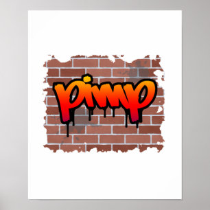 Pimp-Graffiti-Design Poster