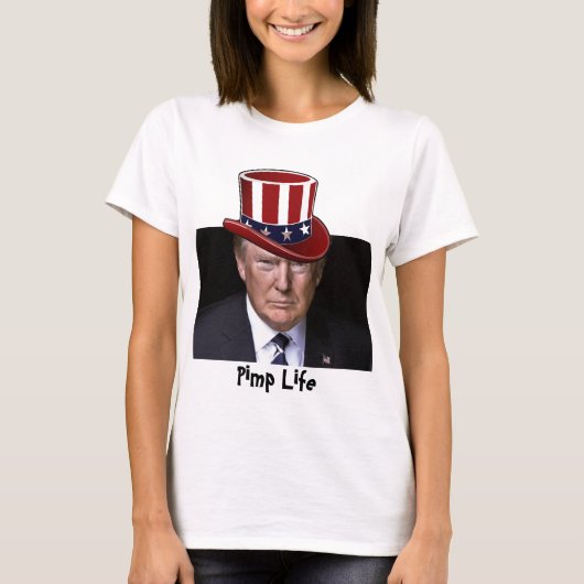 Pimp Life T - Shirt (Vorderseite)