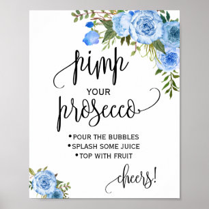 Pimp your Prosecco blaues florales Brautparty-Schi Poster