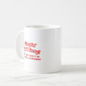 Pimpin' Ain't Easy .. Neurologe Kaffeetasse (Vorderseite Links)
