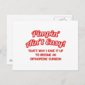 Pimpin' Ain't Easy .. Orthopädie Postkarte (Vorne/Hinten)