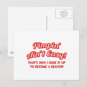 Pimpin' Ain't Easy .. Realtor Postkarte (Vorne/Hinten)
