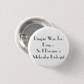 Pimpin ist einfach button (Vorne & Hinten)