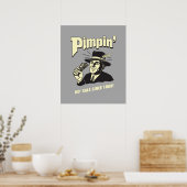 Pimpin' Poster (Küche)