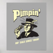 Pimpin' Poster (Vorne)