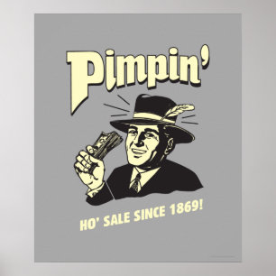 Pimpin' Poster