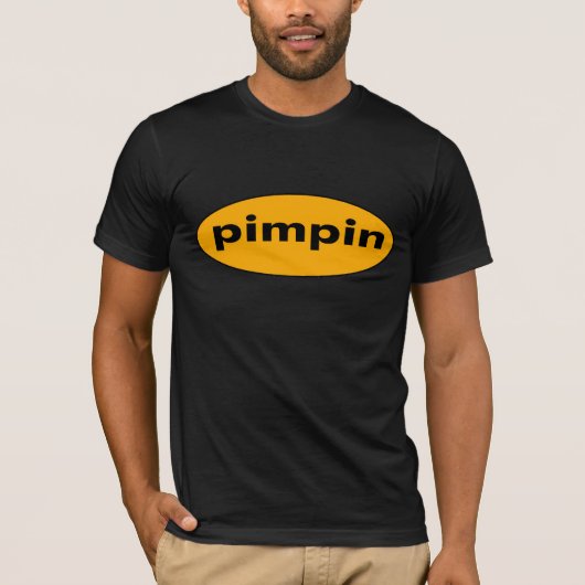 pimpin Shirt (Vorderseite)