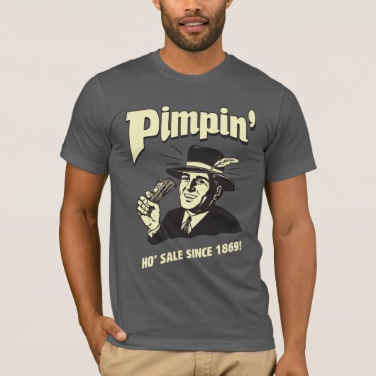 Pimpin' T-Shirt (Vorderseite)