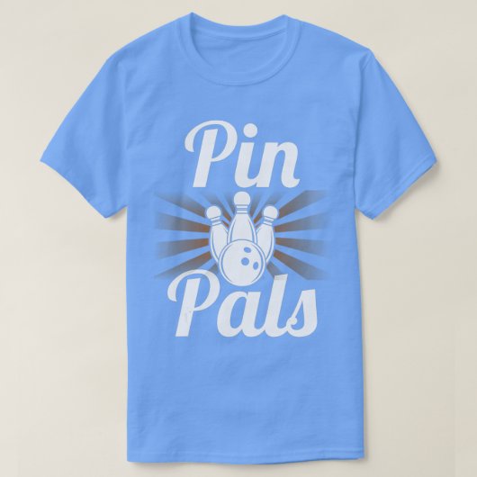 Pin Pals Shirt Funny Bowler Bowling (Design vorne)