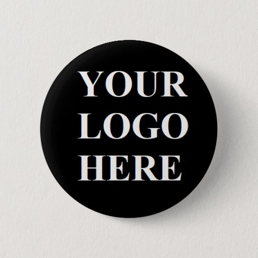 Pin Redondo De 2 Pulgadas Your logo here Button (Vorderseite)