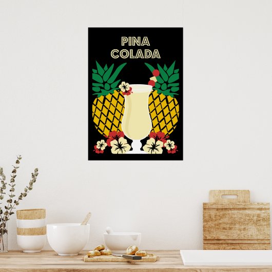 Piña Colada Cocktail Drinks Poster (Küche)