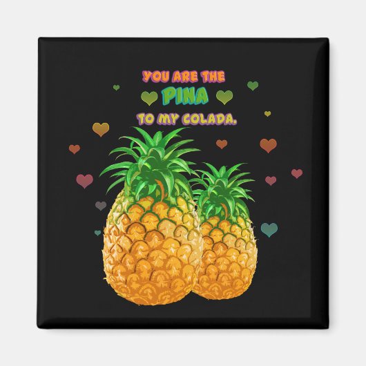 Pina Colada Pineaple Magnet (Vorne)