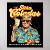 Pina Coladas Donald Trump Sommerurlaub Hawaii B Poster (Vorne)