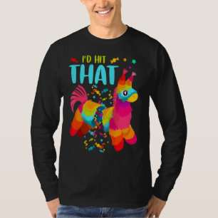Pinata I d'hit that Happy Cinco de Mayo Fiesta 1 T-Shirt