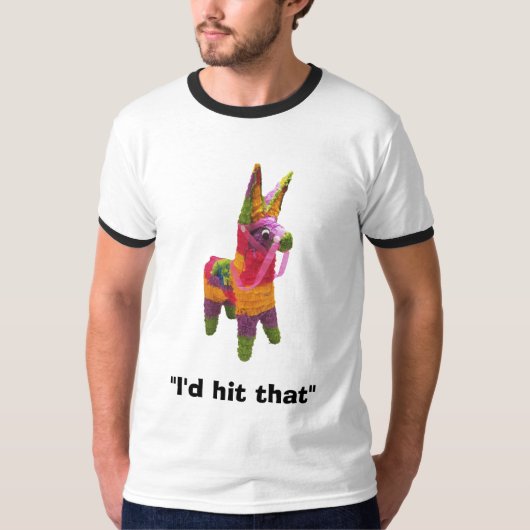 Pinata, "ich würde schlagen den " T-Shirt (Vorderseite)