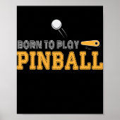 Pinball-Maschine Pinball Spieler Funny Pinball Poster (Vorne)