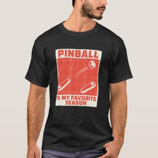 Pinball-Saison für einen Arcade-Game-Spaß T-Shirt