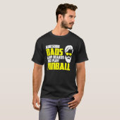 Pinball saying pinball machine father's day pinbal T-Shirt (Vorne ganz)