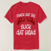 Pinch Dat Schwanz Sind zum Kotzen Dat Head Crawfis T-Shirt (Design vorne)