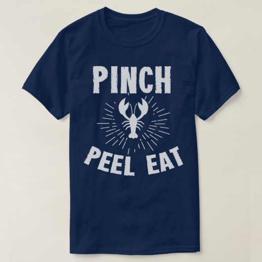 Pinch Funny Pinch Peel Eat Männer und Frauen T-Shirt (Design vorne)