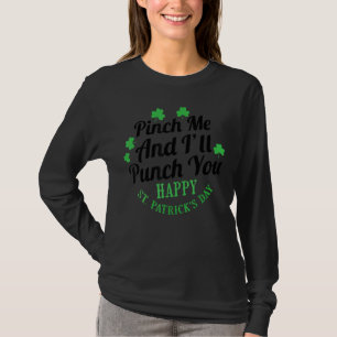 Pinch, ich und ich schreibe dir ein tolles Zitat f T-Shirt