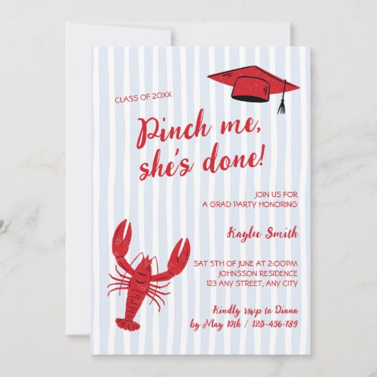 Pinch Me Sie hat Crawfish Boil Grad Party gemacht Einladung (Vorderseite)