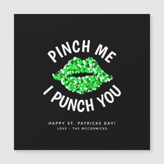 Pinch mich und ich punch dir Funny St Patricks Day Magnetkarte (Vorderseite)