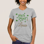 Pinch Proof Lassie T - Shirt (Vorderseite)