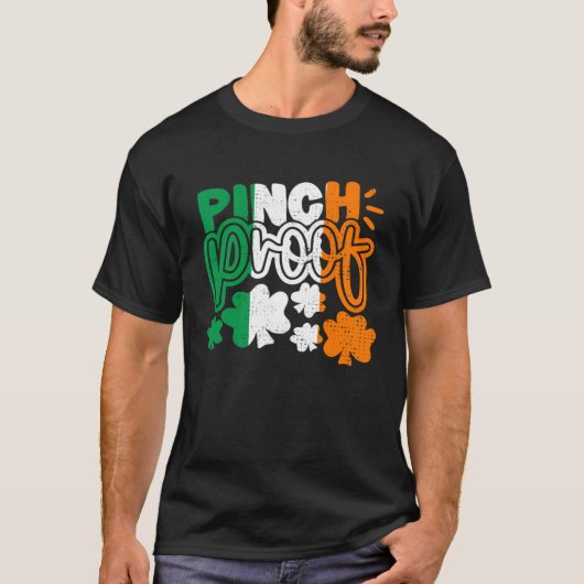 Pinch Proof Shamrock C St Patricks Day Irish Flag T-Shirt (Vorderseite)