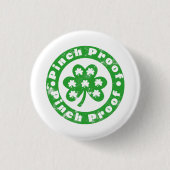 Pinch Proof St. Patrick's Day Button (Vorderseite)