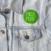 Pinch Proof St. Patrick's Day. Button (Beispiel)