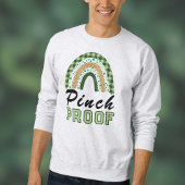 Pinch Proof St Patrick's Day Green Rainbow Plaid Sweatshirt