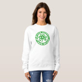 Pinch Proof St. Patrick's Day Sweatshirt (Vorne ganz)