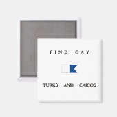 Pine Cay Turks und Caicos Alpha Dive Flag Magnet (Vorderseite/Rückseite)