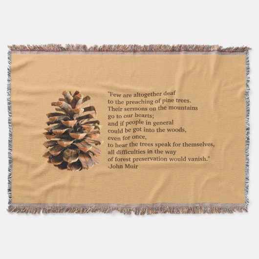 Pine Cone und John Muir Zitat Decke (Vorderseite)