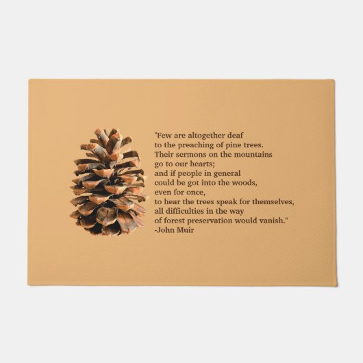Pine Cone und John Muir Zitat Fußmatte (Vorderseite)