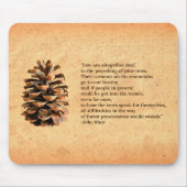 Pine Cone und John Muir Zitat Mousepad (Vorne)