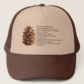 Pine Cone und John Muir Zitat Truckerkappe (Vorderseite)