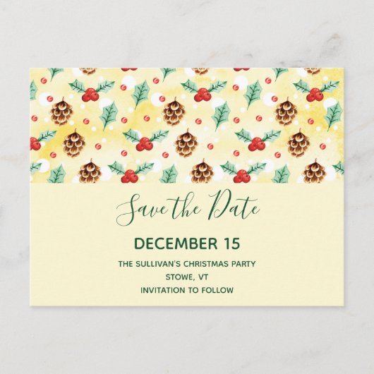 Pine Cones und Holly Winter Pattern Save the Date Einladungspostkarte (Vorderseite)