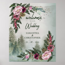 Pine Forest Burgundy Rose Hochzeit Begrüßungszeich Poster